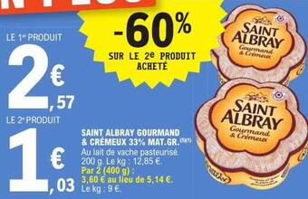 E.Leclerc Saint albray gourmand & crémeux 33% mat.gr. offre