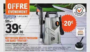 E.Leclerc Nettoyeur haute pression 120 bars offre