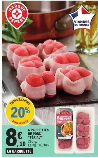 E.Leclerc 6 paupiettes de porc offre