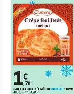 E.Leclerc Galette feuilletée méloui surgelée offre