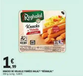 E.Leclerc Knacks de volaille fumées halal offre