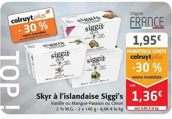 Colruyt Skyr à l'islandaise siggi's offre