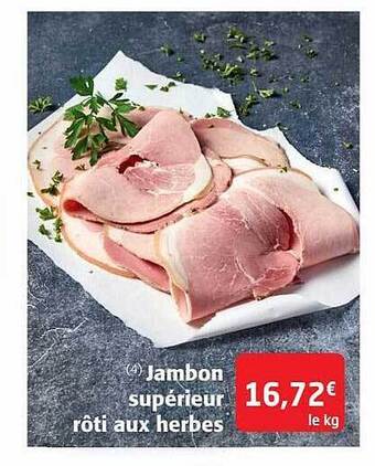 Colruyt Jambon supérieur rôti aux herbes offre