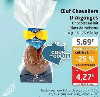 Colruyt Œufs chevaliers d'argouges offre