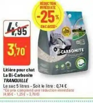 G20 Litière pour chat la bi-carbonite tranquille offre