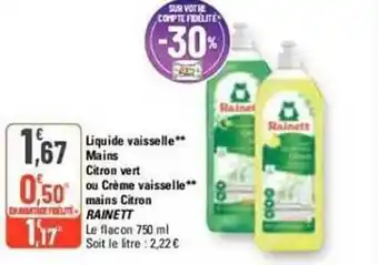 G20 Liquide vaisselle mains citron vert ou crème vaisselle mains citron rainett offre