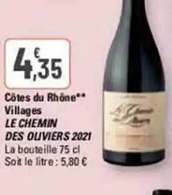 G20 Côtes du rhône villages le chemin des oliviers 2021 offre