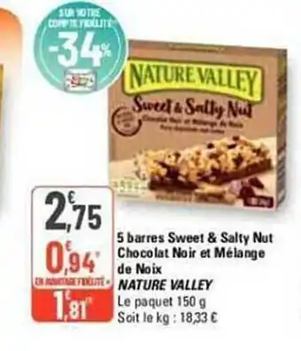 G20 5 barres sweet & salty nut chocolat noir et mélange de noix nature valley offre