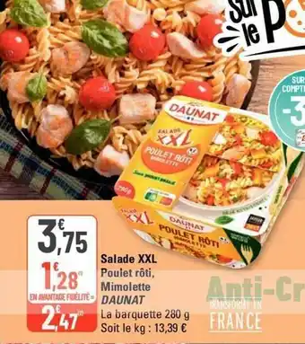 G20 Salade xxl poulet rôti, mimolette daunat offre