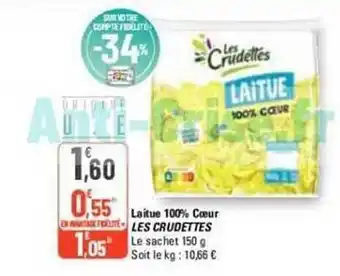 G20 Laitue 100% cœur les crudettes offre