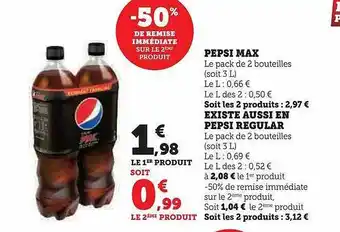 Hyper U Pepsi max existe aussi en pepsi régular offre