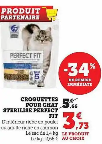Hyper U Croquettes pour chat stérilisé perfect fit offre