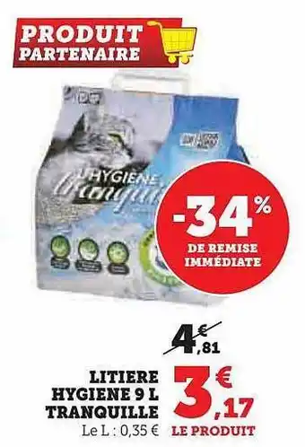 Hyper U Litière hygiène 9l tranquille offre