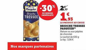 Hyper U Brioche tressée pasquier offre