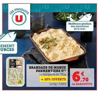Hyper U Brandade de morue parmentière u offre
