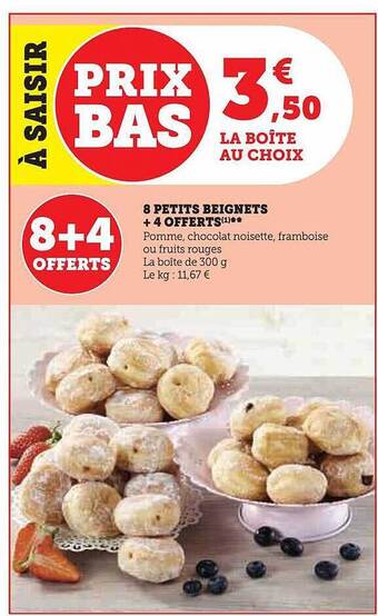 Hyper U 8 petits beignets + 4 offerts offre