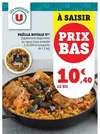 Hyper U Paëlla royale u offre