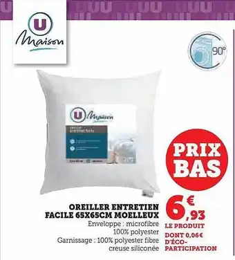Hyper U Oreiller entretien facile 65 x 65 cm moelleux u maison offre
