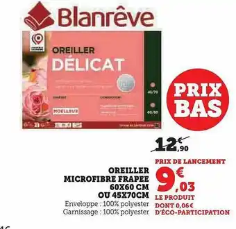 Hyper U Oreiller microfibre frappé 60 x 60 cm ou 45 x 70 cm blan rêve offre