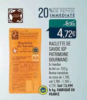 Match Raclette de savoie igp patrimoine gourmand offre
