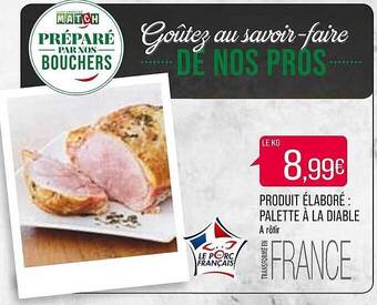Match Produit élaboré : palette à la diable offre