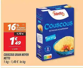 Netto Couscous grain moyen netto offre