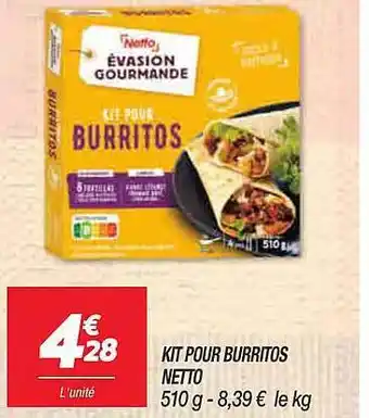 Netto Kit pour burritos netto offre