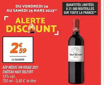 Netto Aop médoc vin rouge 2021 château haut belfort offre