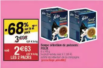 Soupe sélection de poissons felix