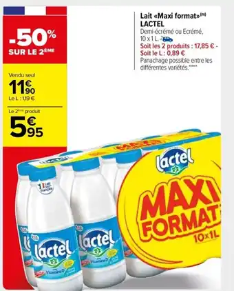 Carrefour Market Lait <<Maxi Format>> Lactel offre