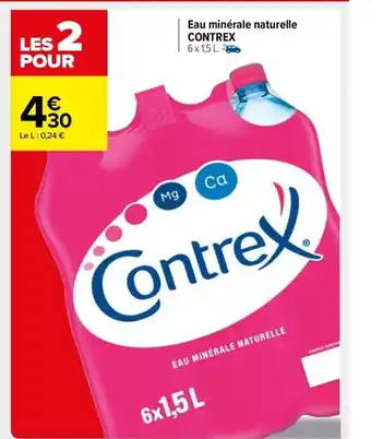 Carrefour Market Eau minérale naturelle Contrex offre