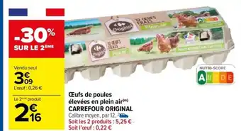 Carrefour Market Oeufs De Poules élevées En Plein Air Carrefour Original offre