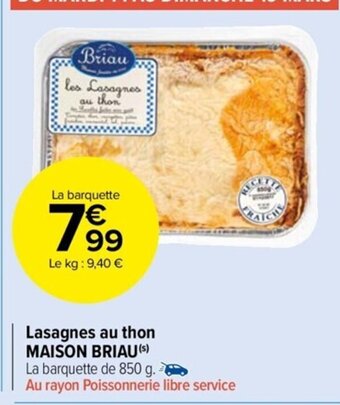 Carrefour Market Lasagnes Au Thon Maison Briau offre