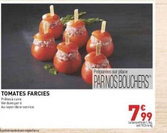 Grand Frais Tomates farcies offre