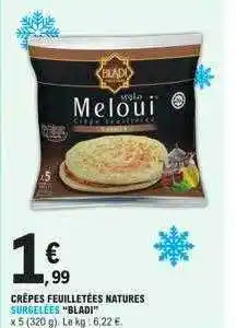 E.Leclerc Crêpes feuilletées natures surgelés offre
