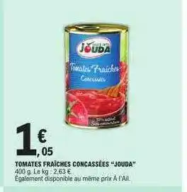 E.Leclerc Tomates fraîches concassées offre