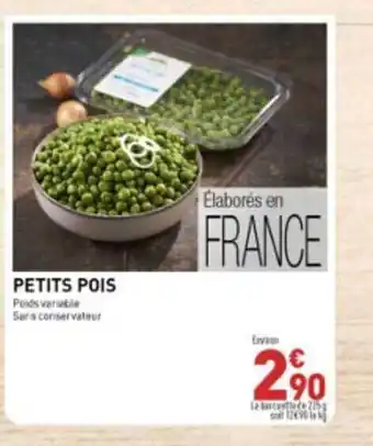 Grand Frais Petits pois offre