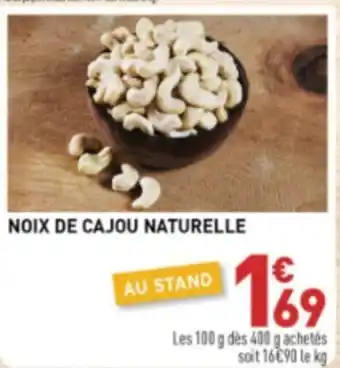 Grand Frais Noix de cajou naturelle offre