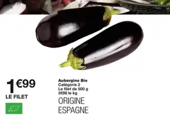 Monoprix Aubergine bio offre