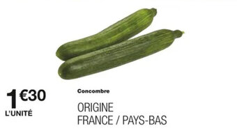 Monoprix Concombre offre