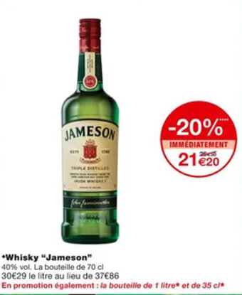 Monoprix Whisky "JAMESON" offre