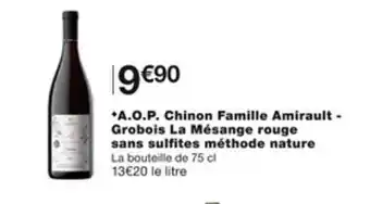 A.O.P. chinon famille amirault - grobois la mésange rouge sans sulfites méthode nature
