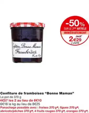 Monoprix Confiture de framboises "BONNE MAMAN" offre