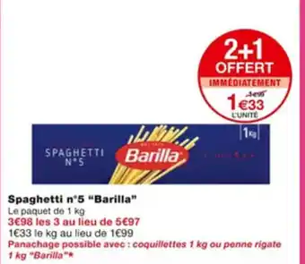 Monoprix Spaghetti n5 "BARILLA" offre