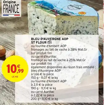 Intermarché Bleu D'Auvergne AOP St Flour offre