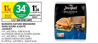 Intermarché Burgers Nature Brasserie Sans Sucre Ajouté Jacquet offre