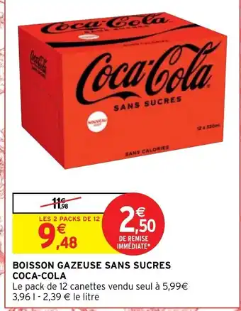 Intermarché Boisson Gazeuse Sans Sucres Coca-Cola offre