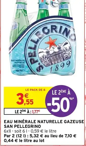 Intermarché Eau Minérale Naturelle Gazeuse San Pellegrino offre