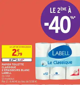 Intermarché Papier Toilette Classique 2 épaisseurs Blanc Labell offre