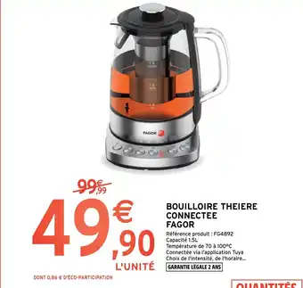 Intermarché Bouilloire Theiere Connectee Fagor offre